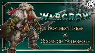 Warcrow Battle Report: Northern Tribes vs. Scions of Yaldabaoth