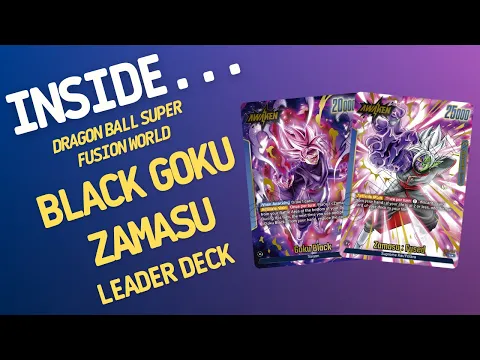 Inside…Black Goku & Zamasu Leader Deck - Fusion World - Dragon Ball Super Card Game (4K 60fps)