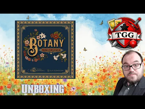 Botany Board Game Unboxing | A Victorian Adventure in Plant Hunting