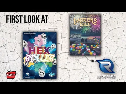 HexRoller and Lanterns Dice: Lights in the Sky by Renegade Game Studios at GAMA 2019