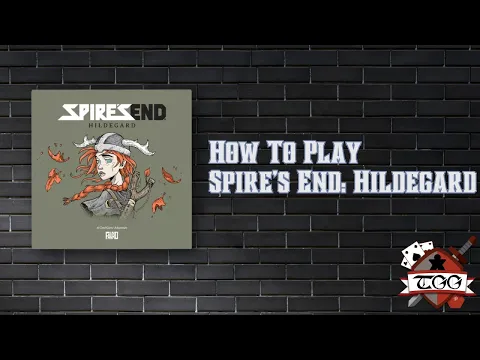 How To Play Spire's End: Hildegard
