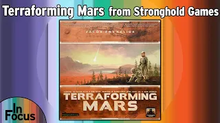 Terraforming Mars - In Focus