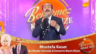 Mustafa Keser - BUMUDUR SEVMEK & ESMERİM BİÇİM BİÇİM