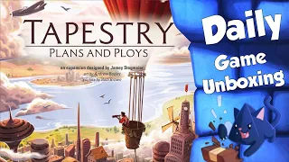 Tapestry: Plans and Ploys - Daily Game Unboxing