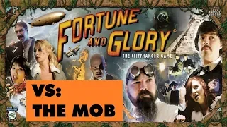 Fortune & Glory vs The Mob: Episode 2