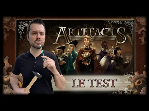 ARTEFACTS - LE TEST ! [FR]