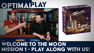 Welcome to the Moon Advanced Campaign - Game 1 | Optimal Play