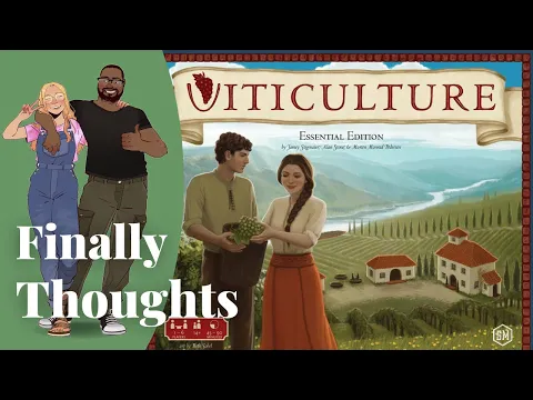 Finally Thoughts - Viticulture