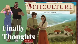 Finally Thoughts - Viticulture