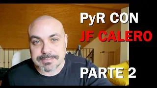 PREGUNTAS Y RESPUESTAS con JF Calero: PARTE 2