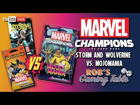 Marvel Champions Playthrough (Wolverine & Storm vs. MojoMania)