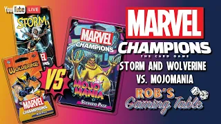 Marvel Champions Playthrough (Wolverine & Storm vs. MojoMania)