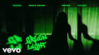 Shayo Davids, Hotkid - Green Light (Official Audio)