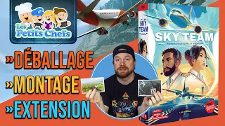 Présentation de Sky Team : Déballage, Montage et Conseil «à ne pas faire» | Les Petits Chefs