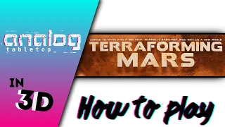 How to Play: Terraforming Mars in 3D