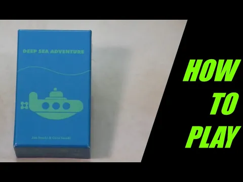TableTalk: How to Play Deep Sea Adventure
