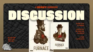 Furnace: Interbellum (w/ Advanced Variant) - 4p - The Discussion