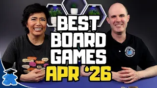 Best Board Games We Played in April 2026. Plus Updates