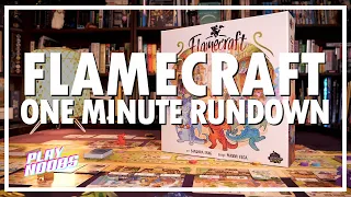 Flamecraft - A ONE MINUTE BOARD GAME RUNDOWN