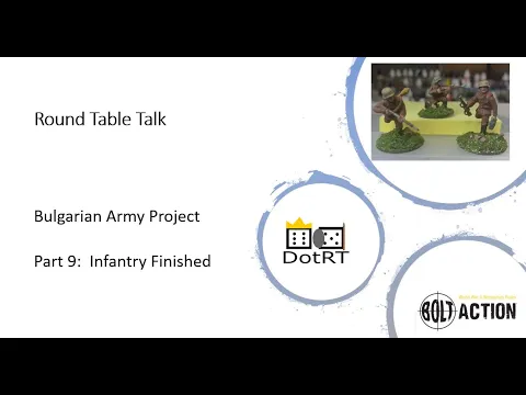 VLog Bulgarian Army Project Part 9-Infantry completed