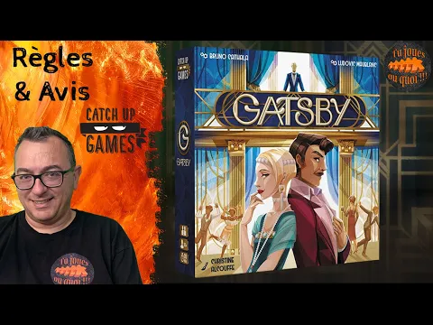 GATSBY Règles & Avis