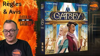 GATSBY Règles & Avis