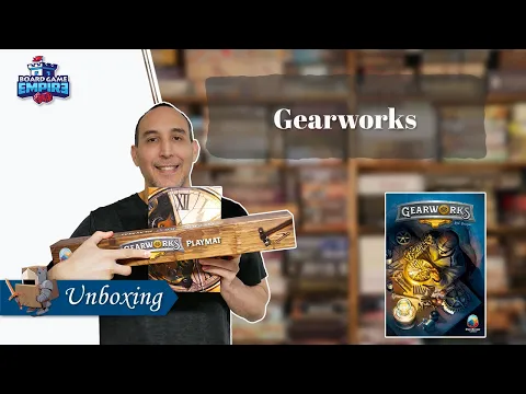 Gearworks Deluxe Unboxing