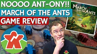 March of the Ants - Board Game Review - NOOOO ANT-ONY!!!