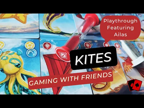 Gaming with Friends | Kites (Playthrough)