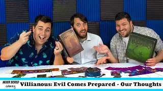 Never Bored Gaming - Our Thoughts (Villianous Evil Comes Prepared)