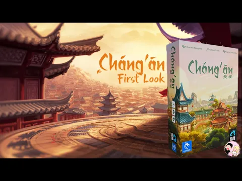 Unboxing Chang’an Revised Edition | Jake & Cierra React