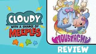Moustache Review - Cloudy with a Chance of Meeples