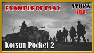 Korsun Pocket 2 - Example of Play by Stuka Joe