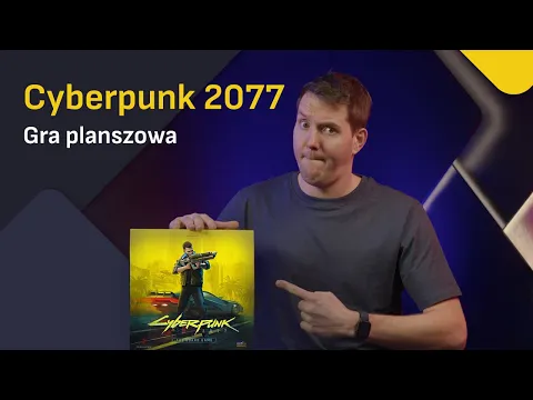 Cyberpunk 2077 - Gra Planszowa | Zapowiedź gry