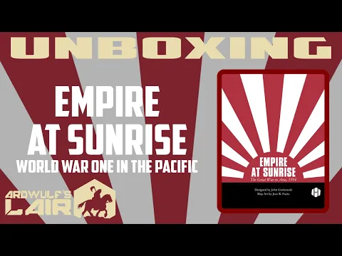 Unboxing Empire at Sunrise (Hollandspiele 2021)