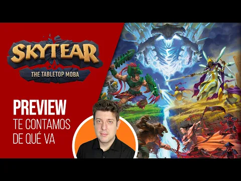 Skytear | Preview de Kickstarter en español | Juego de mesa