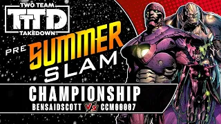Dice Masters Two Team Takedown: Pre-Summer Slam | Round 5 (BenSaidScott vs ccm00007)