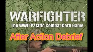 Warfighter WW2 Pacific Post Game Debrief