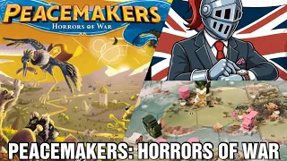 Peacemakers: Horrors of War Review - Chairman of the Board