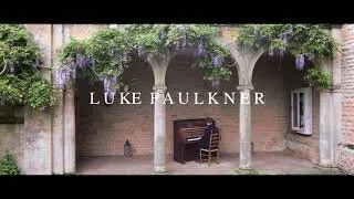 River Flows in You (Yiruma) - Piano: Luke Faulkner