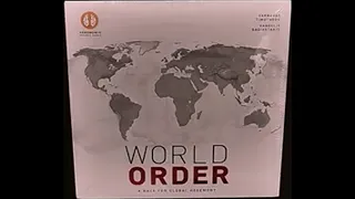 World Order - Unboxing