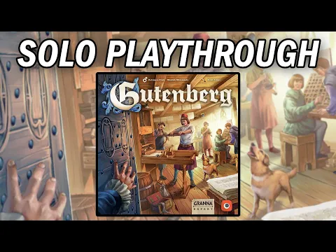 Gutenberg - Solo Playthrough