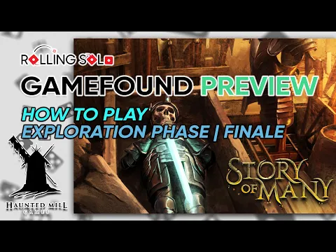 Story of Many | GameFound Preview | How To Play | Exploration Phase