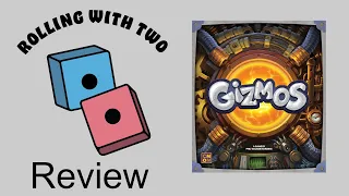Rolling With Reviews: Gizmos