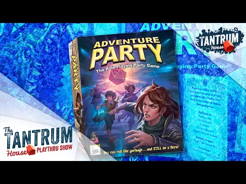 Adventure Party Playthru
