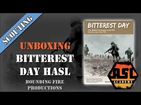 Advanced Squad Leader Scouting Report 49 - Bitterest Day
