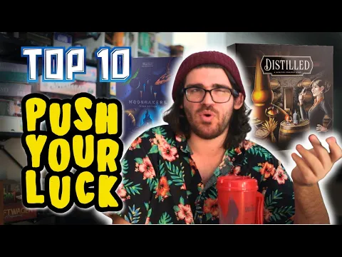Top 10 Push Your Luck Board Games You MUST Play in 2025