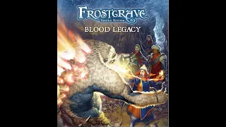 Frostgrave: Blood Legacy Review