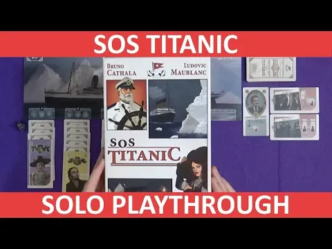 SOS Titanic | Solo Playthrough | slickerdrips