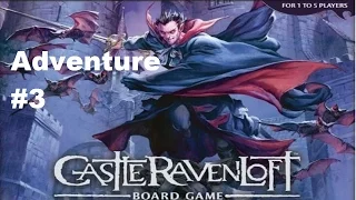Castle Ravenloft: Klak's Infernal Artifact: Episode 5 Finale